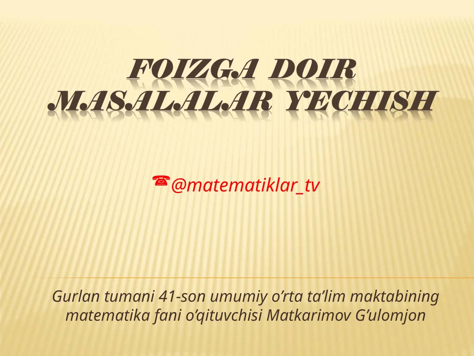 Matematika darsida iqtisodiy muammolarni yechish