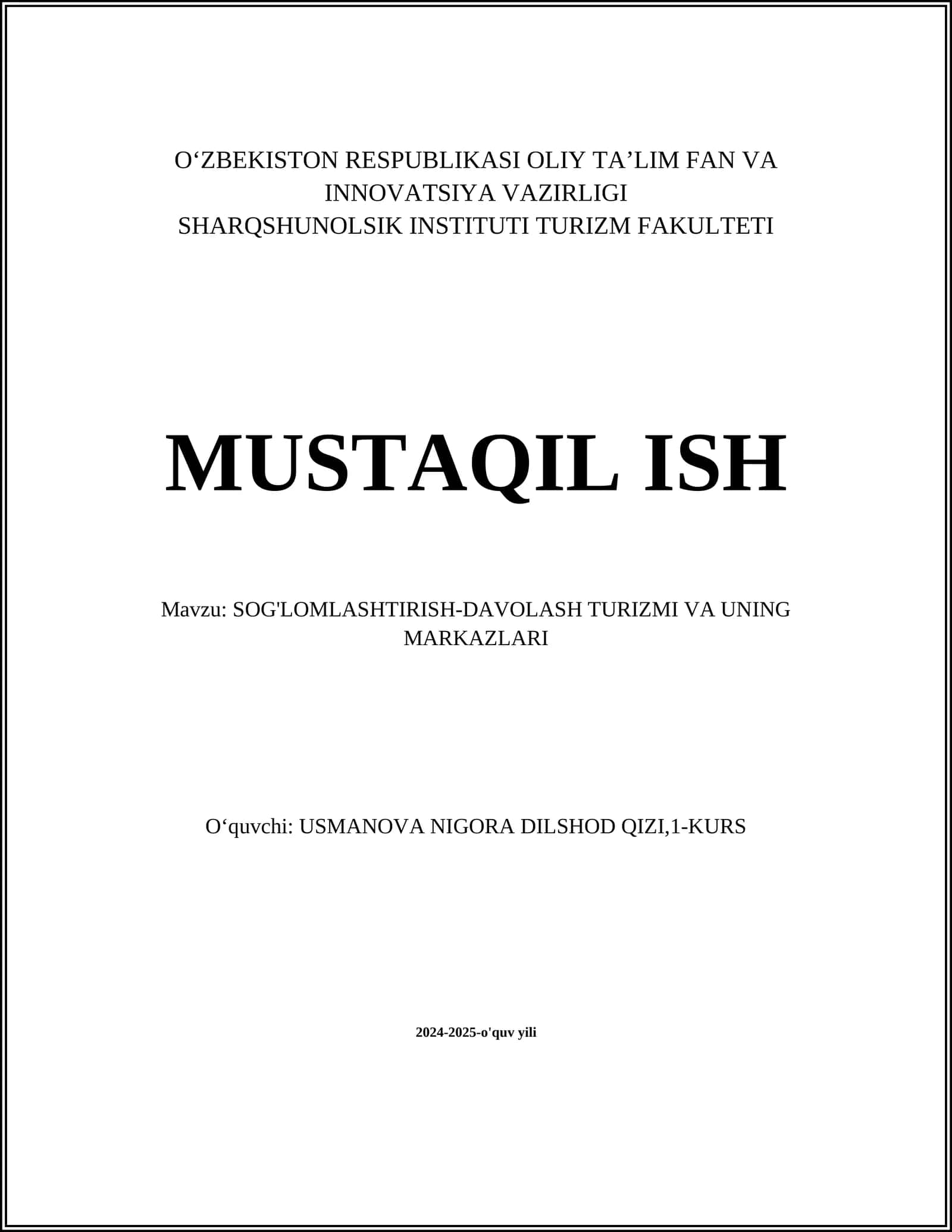 SOG'LOMLASHTIRISH-DAVOLASH TURIZMI VA UNING MARKAZLARI