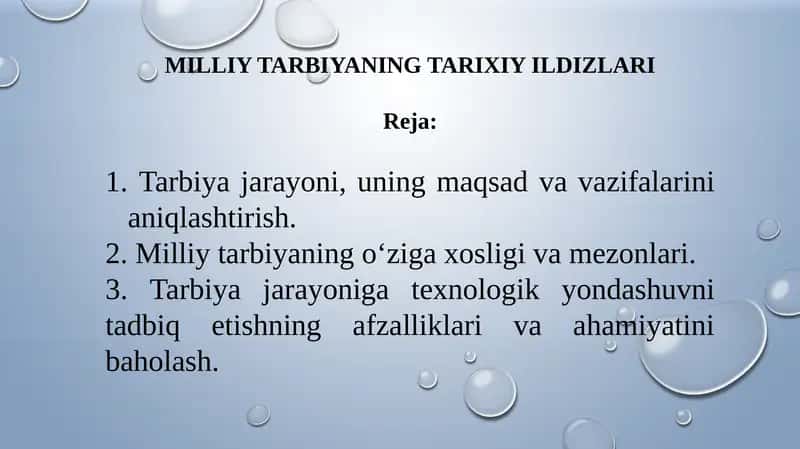 MILLIY TARBIYANING TARIXIY ILDIZLARI
