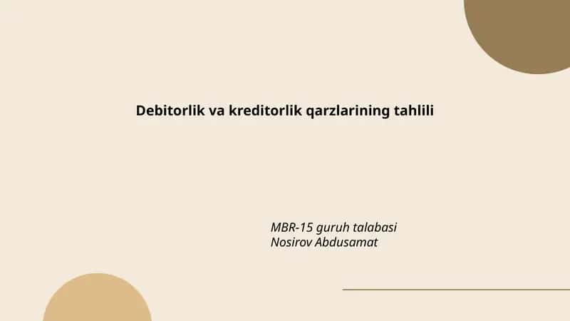 Debitorlik va kreditorlik qarzlarining tahlili
