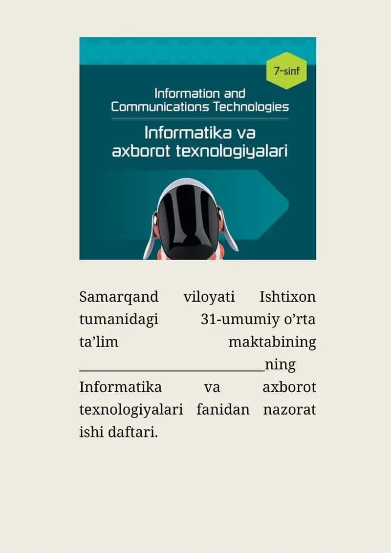 Informatika va axborot texnologiyalari fanidan nazorat ishi daftari