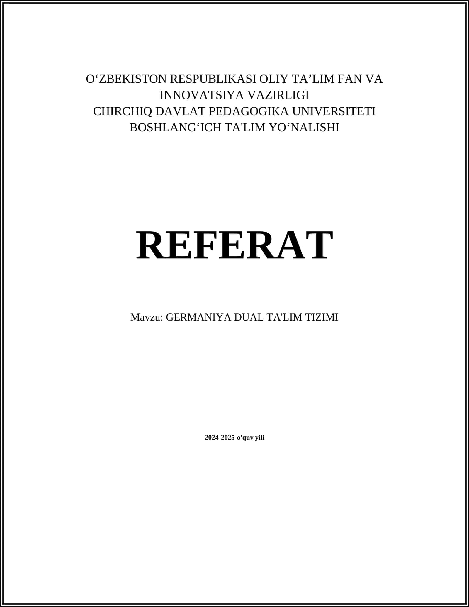 REFERAT Mavzu: GERMANIYA DUAL TA'LIM TIZIMI
