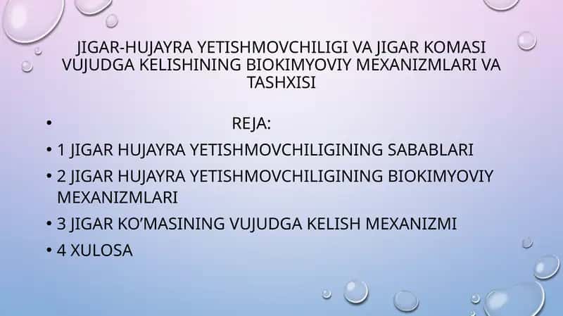 Jigar-hujayra yetishmovchiligi va jigar komasi vujudga kelishining biokimyoviy mexanizmlari va tashxisi