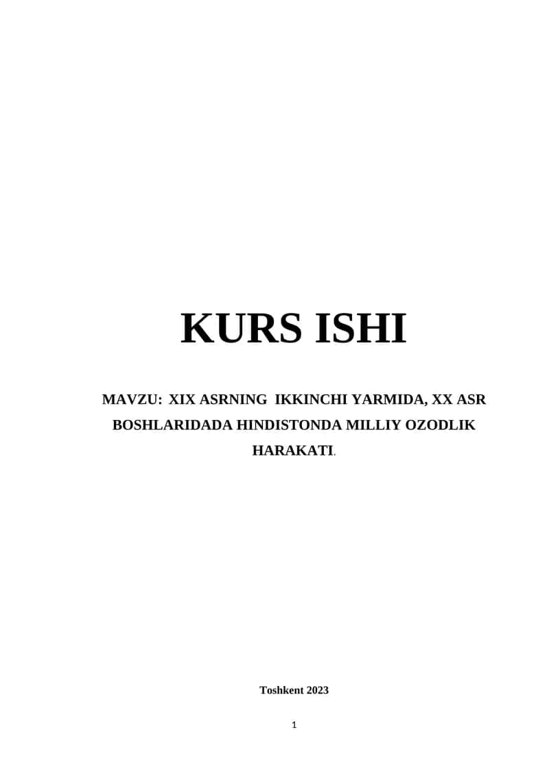 XIX ASRNING IKKINCHI YARMIDA, XX ASR BOSHLARIDADA HINDISTONDA MILLIY OZODLIK HARAKATI