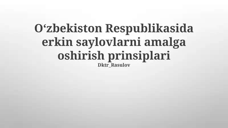 Erkin saylovlarni amalga oshirish prinsiplari