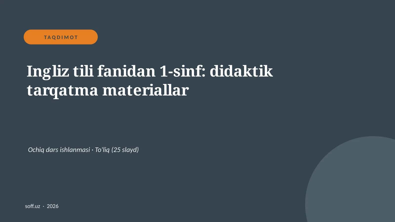 Ingliz tili fanidan 1-sinf: didaktik tarqatma materiallar