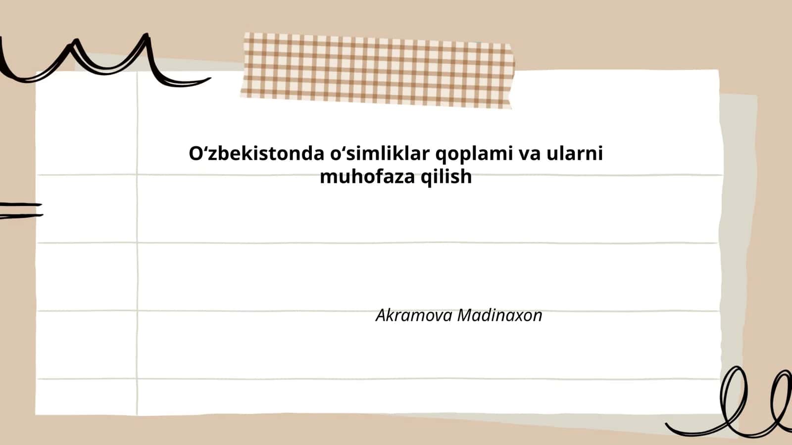Oʻzbekistonda oʻsimliklar qoplami va ularni muhofaza qilish