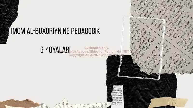 Imom al-Buxoriyning pedagogik gʻoyalari