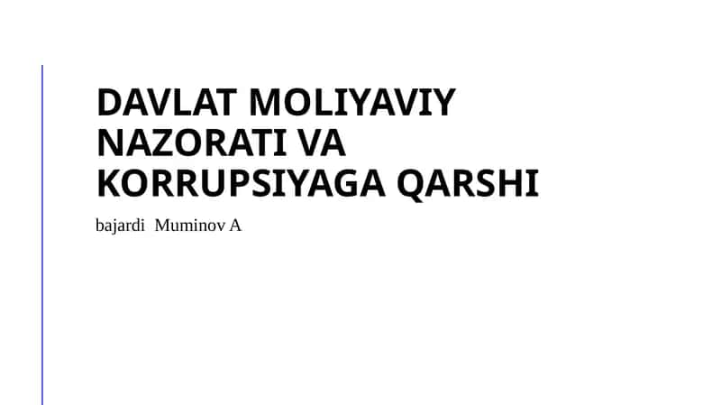 Davlat moliyaviy nazorati va korrupsiyaga qarshi