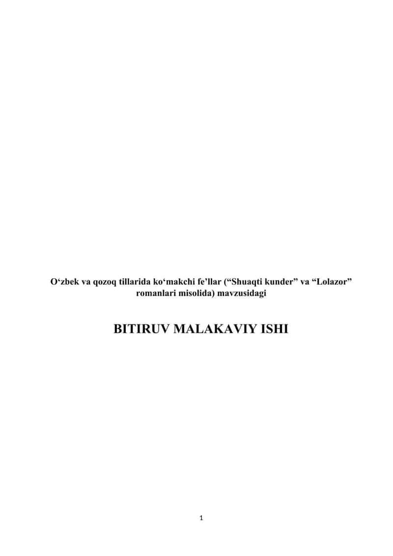 Oʻzbek va qozoq tillarida koʻmakchi fe’llar (“Shuaqti kunder” va “Lolazor” romanlari misolida) BMI