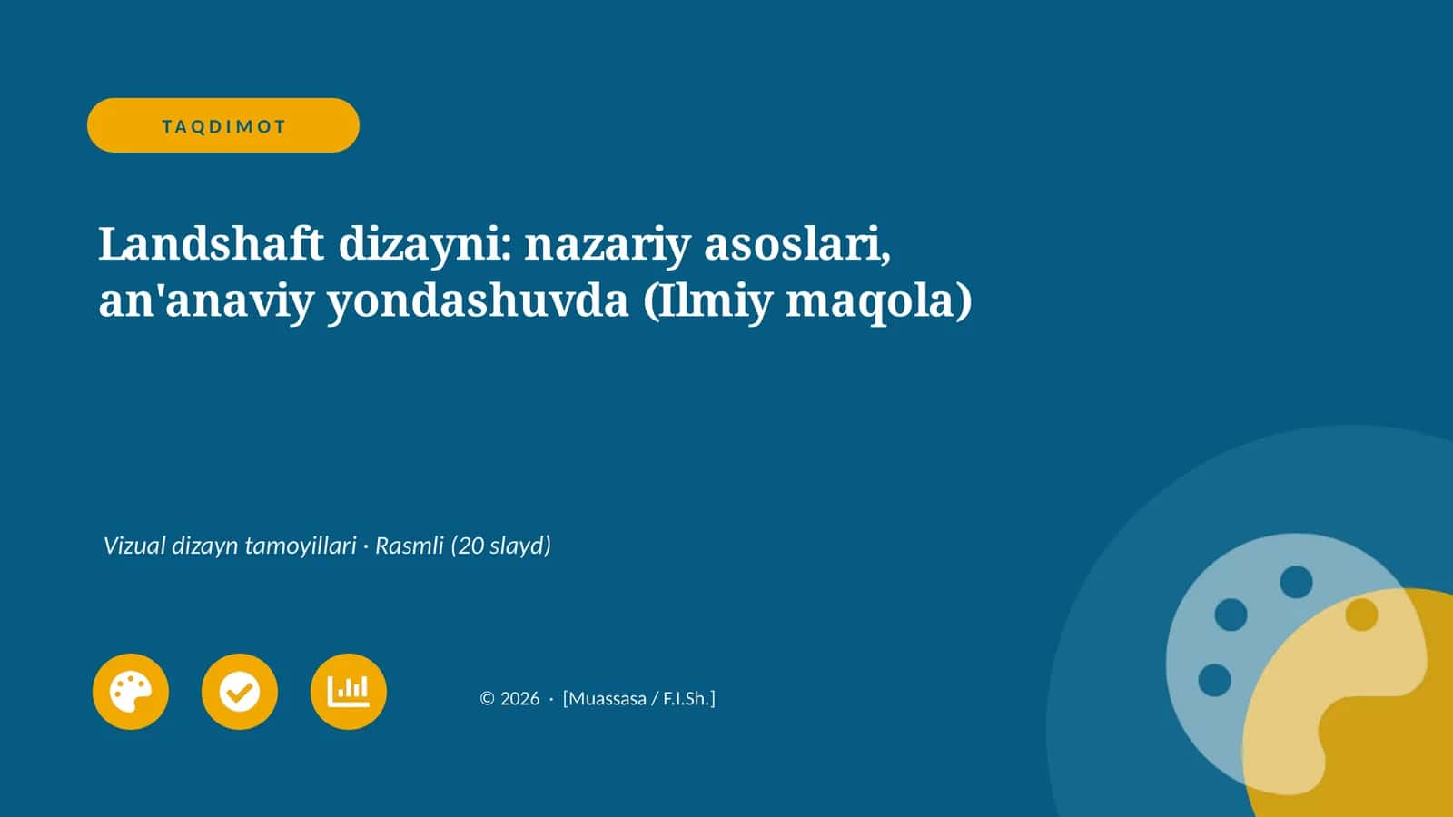 Landshaft dizayni: nazariy asoslari, an'anaviy yondashuvda (Ilmiy maqola)