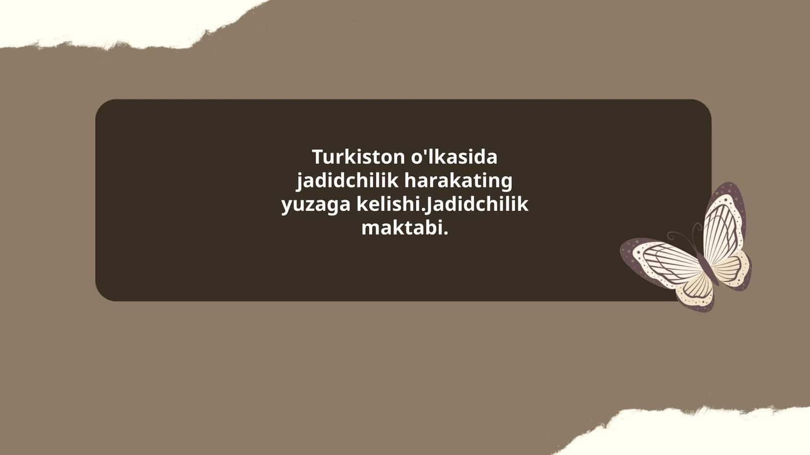 Jadidchilik Harakati Turkistonda