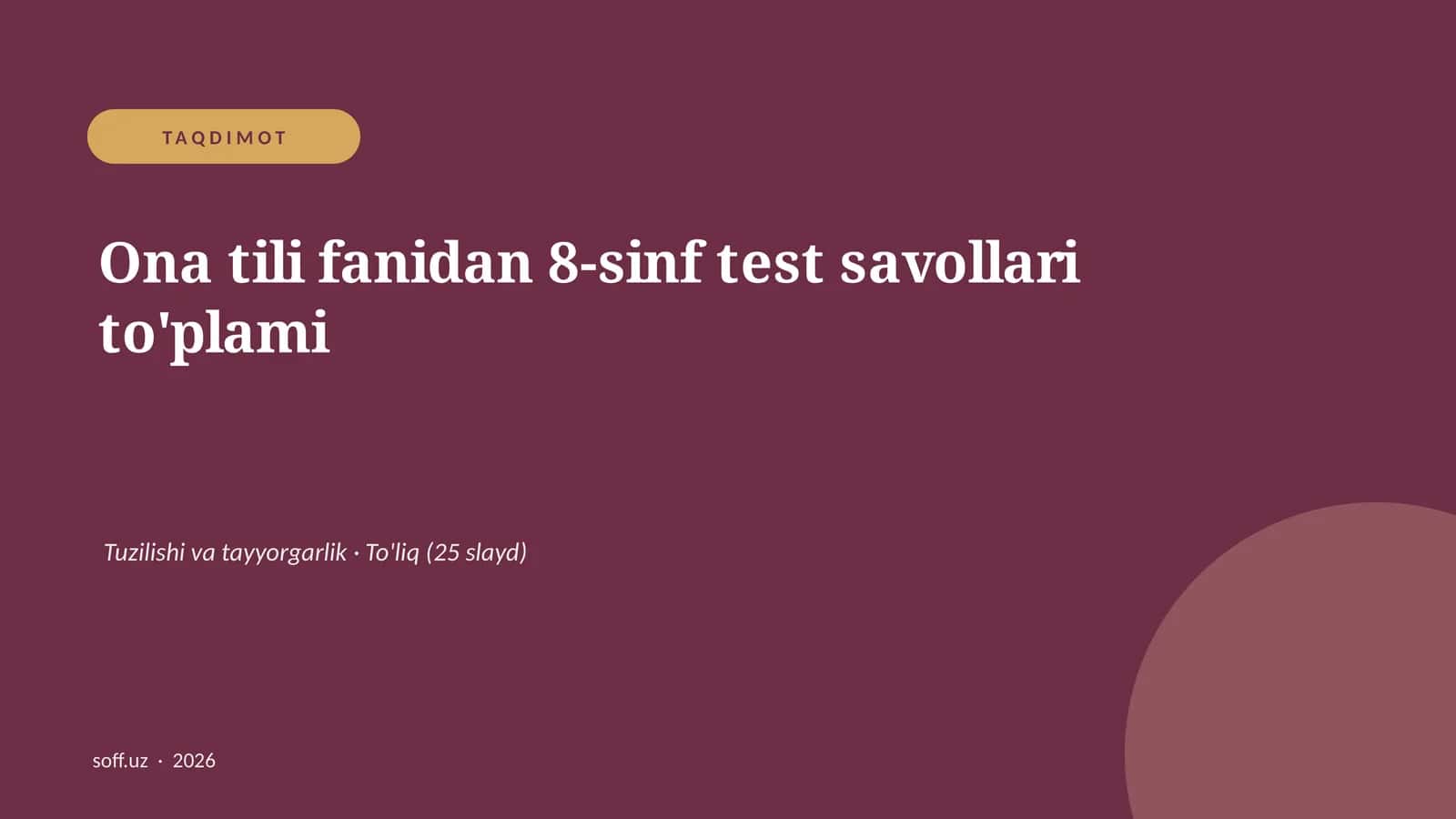 Ona tili fanidan 8-sinf test savollari to'plami