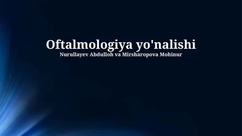 Oftalmologiya yo'nalishi