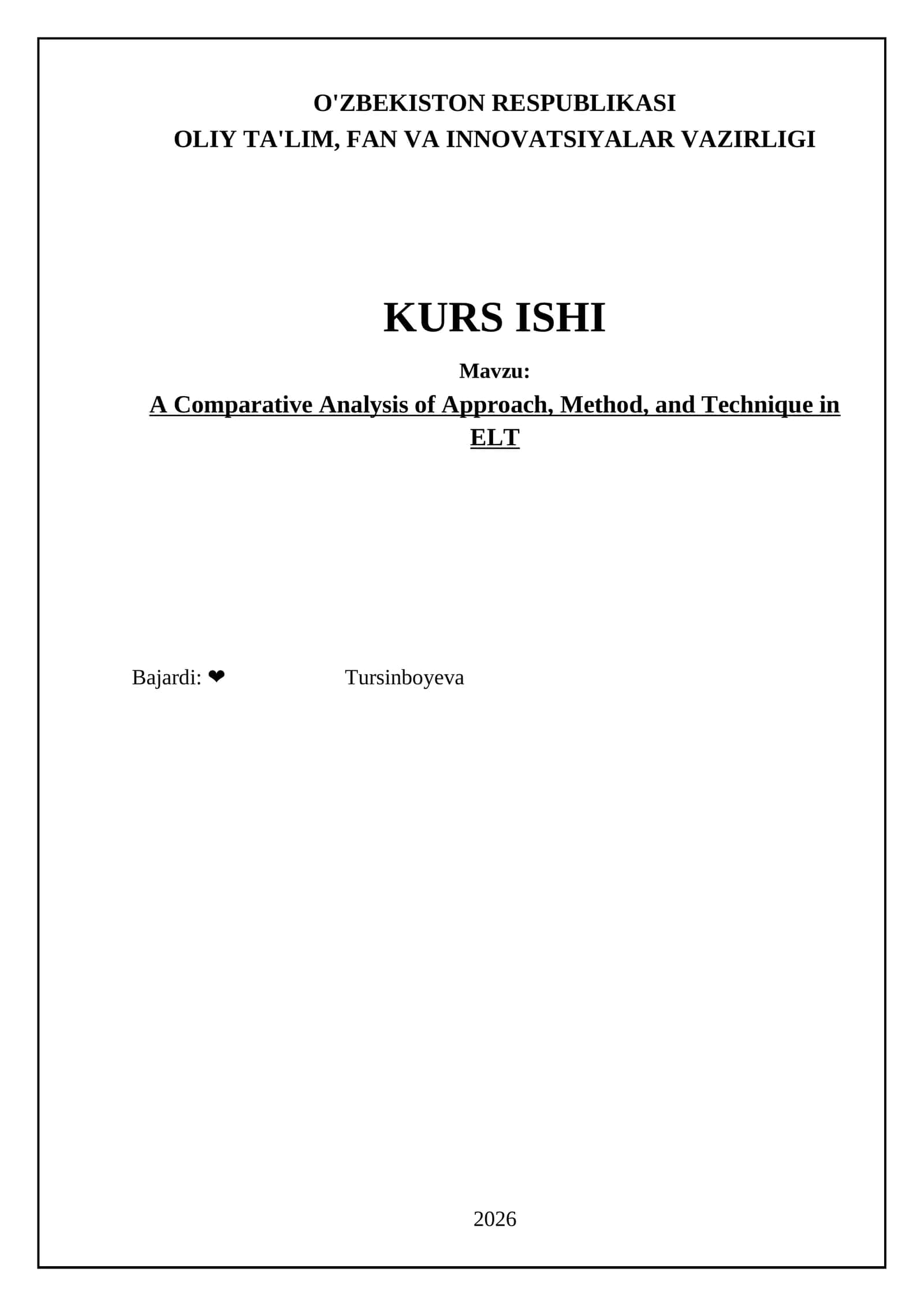 A Comparative Analysis of Approach, Method, and Technique in ELT