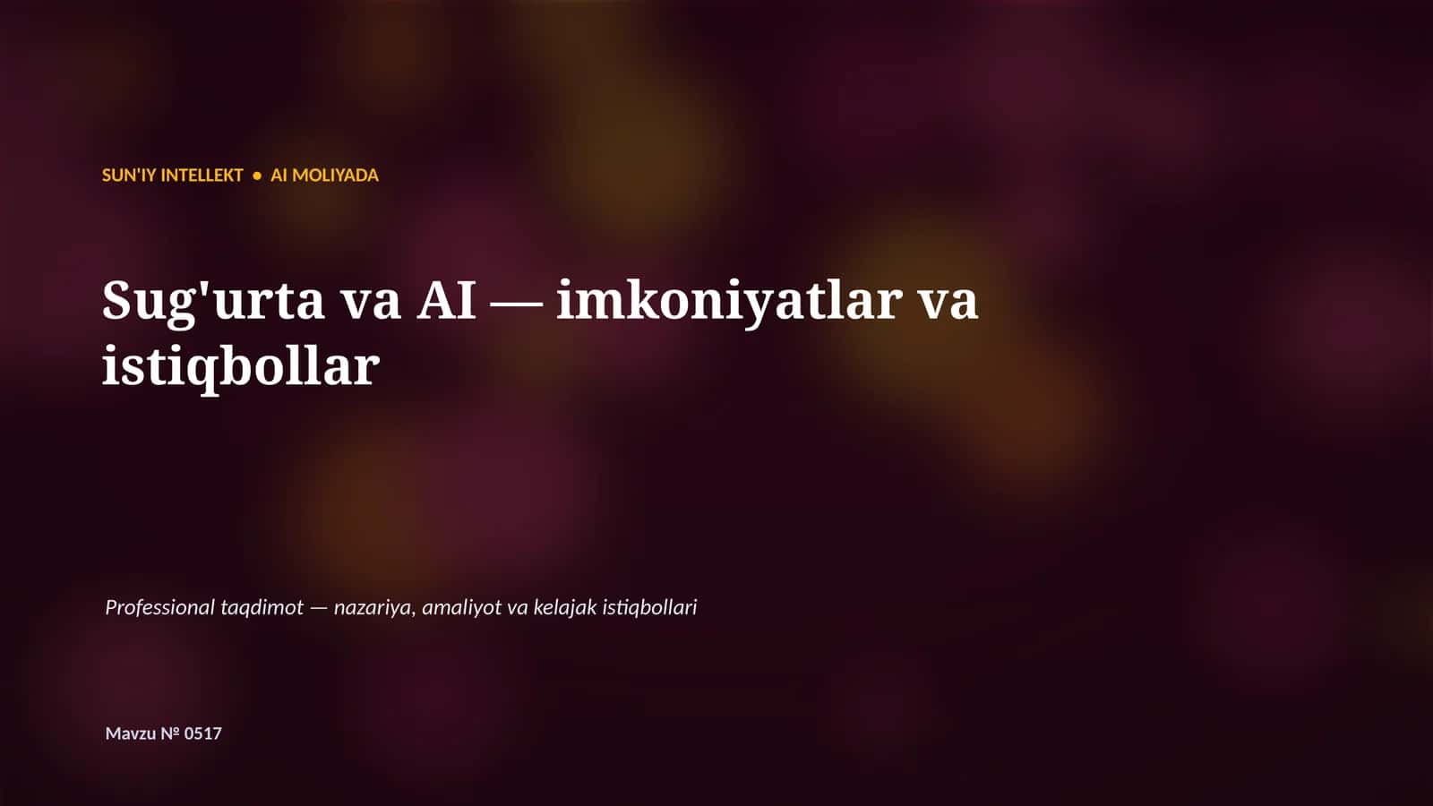 SUN'IY INTELLEKT • AI MOLIYADA