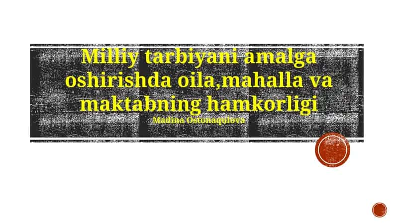Milliy Tarbiyada Hamkorlik Asoslari
