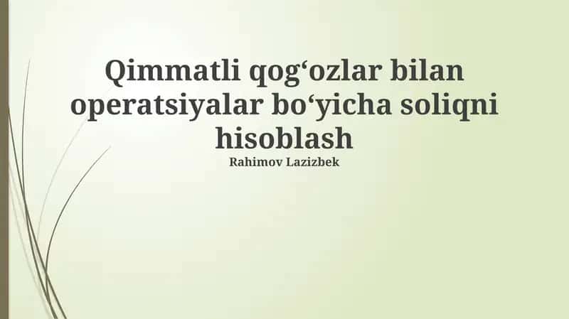 Qimmatli qog'ozlar bilan operatsiyalar bo'yicha soliqni hisoblash