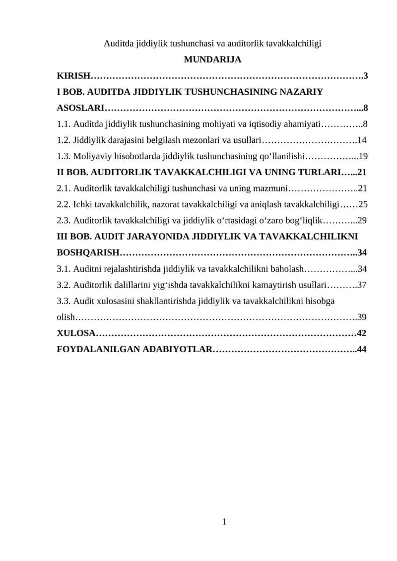 Auditda jiddiylik tushunchasi va auditorlik tavakkalchiligi