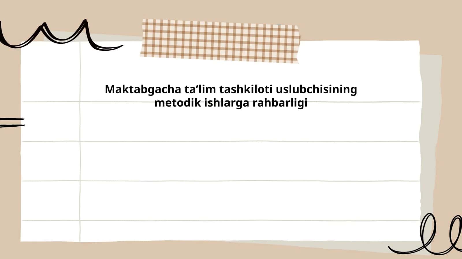 Maktabgacha taʼlim tashkiloti uslubchisining metodik ishlarga rahbarligi
