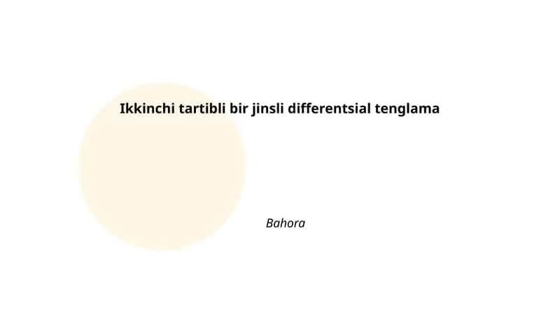 Ikkinchi tartibli bir jinsli differentsial tenglama