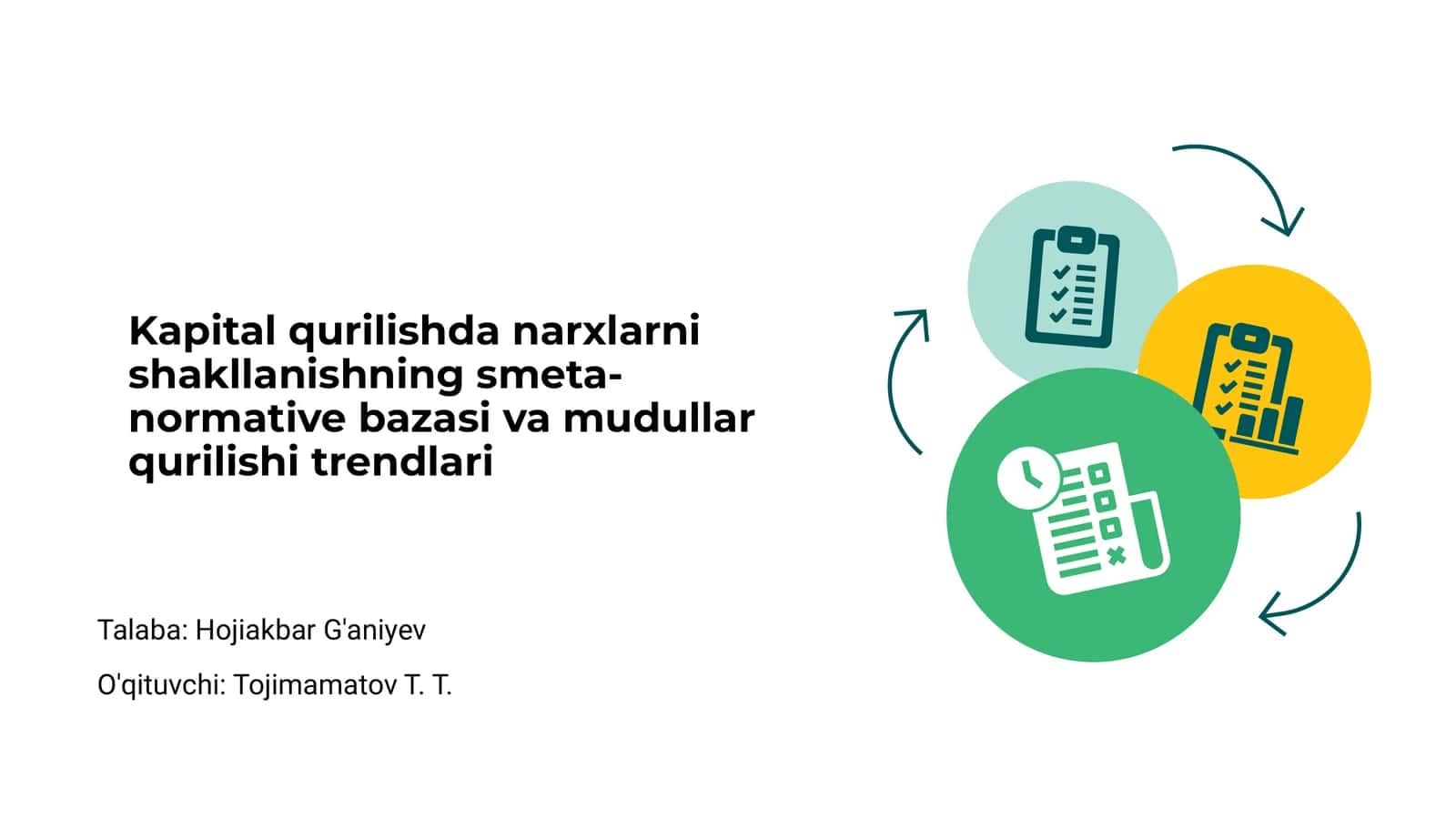 Kapital qurilishda narxlarni shakllanishning smeta-normative bazasi va mudullar qurilishi trendlari