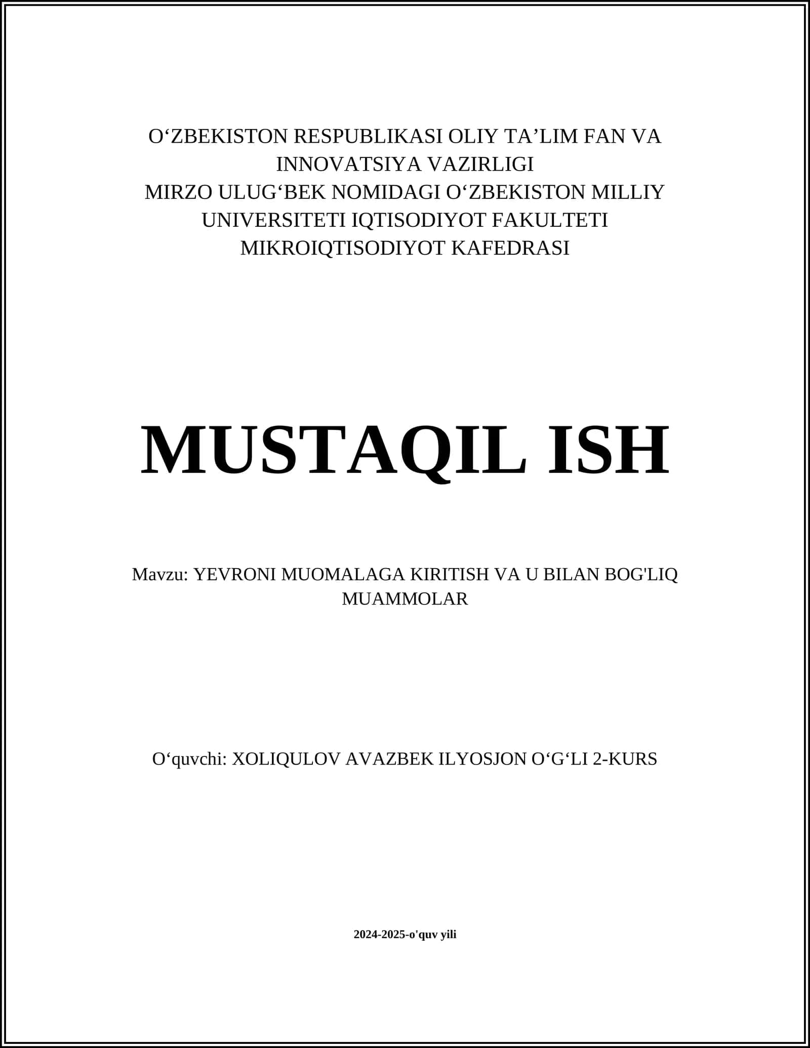 YEVRONI MUOMALAGA KIRITISH VA U BILAN BOG'LIQ MUAMMOLAR