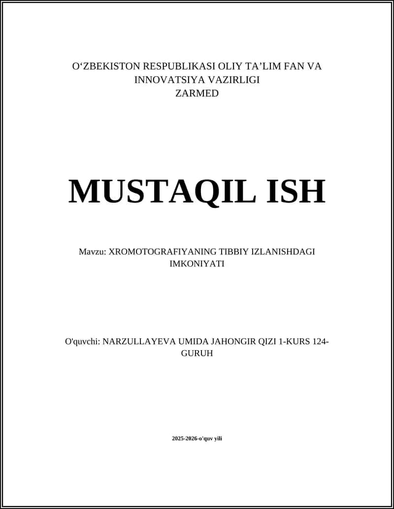 XROMOTOGRAFIYANING TIBBIY IZLANISHDAGI IMKONIYATI