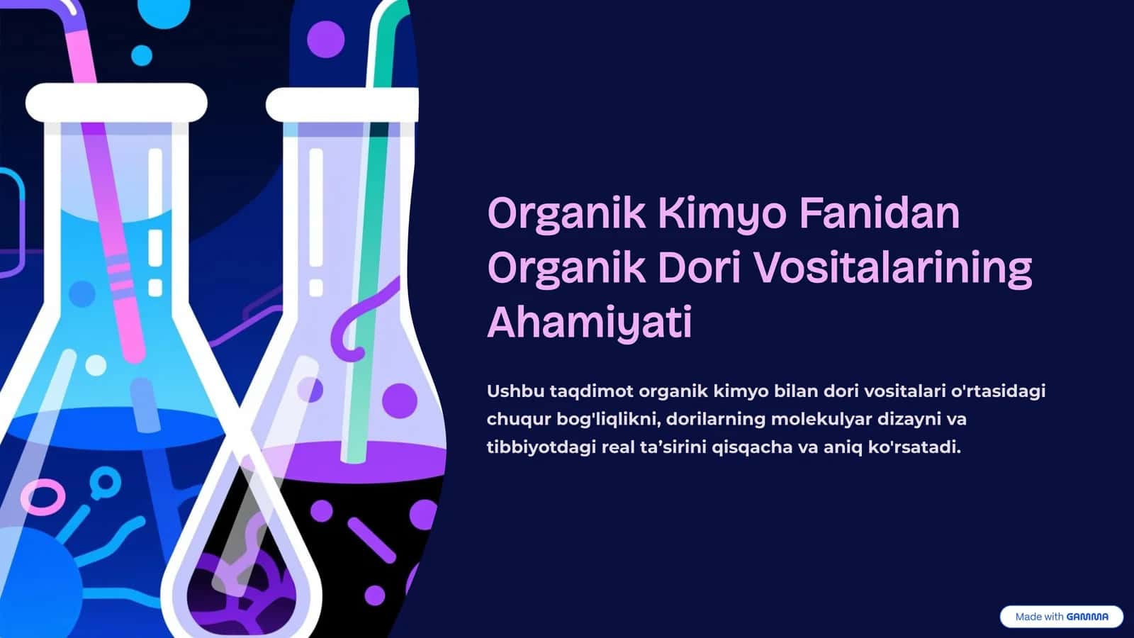 Organik Kimyo Fanidan Organik Dori Vositalarining Ahamiyati
