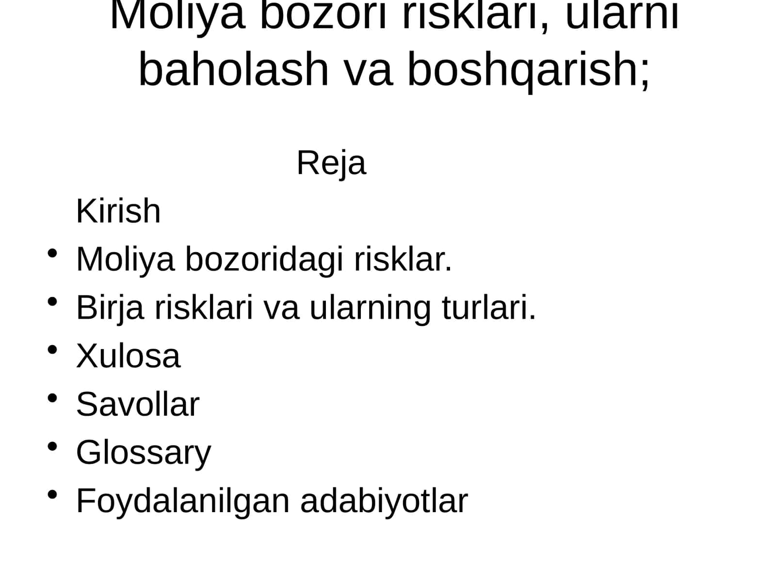 Moliya bozori risklari, ularni baholash va boshqarish