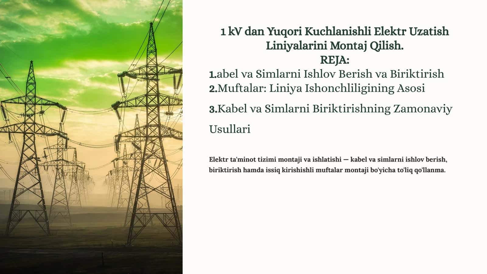 Elektr ta'minot tizimi montaji va ishlatishi