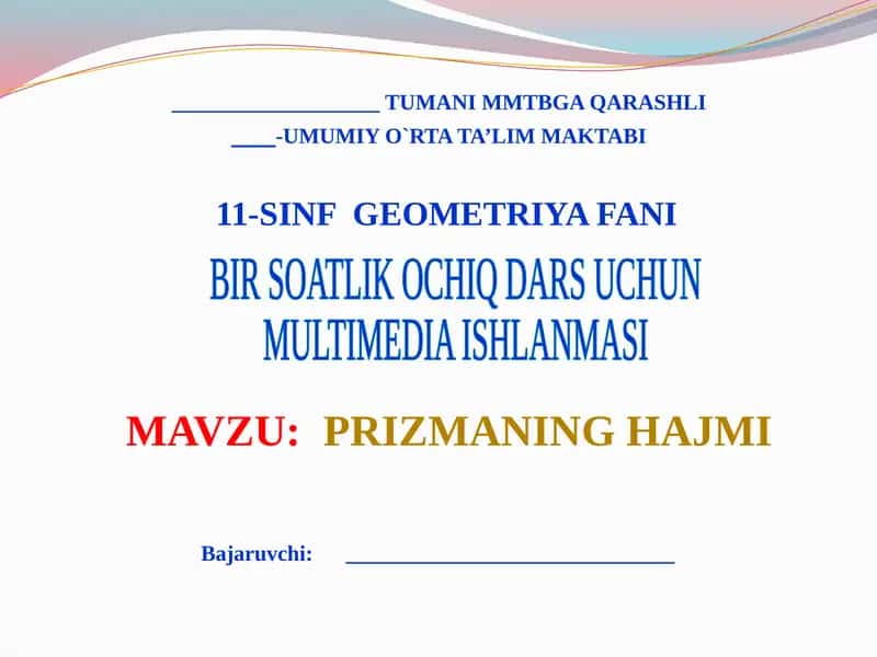 Geometriya fanida prizmaning hajmi