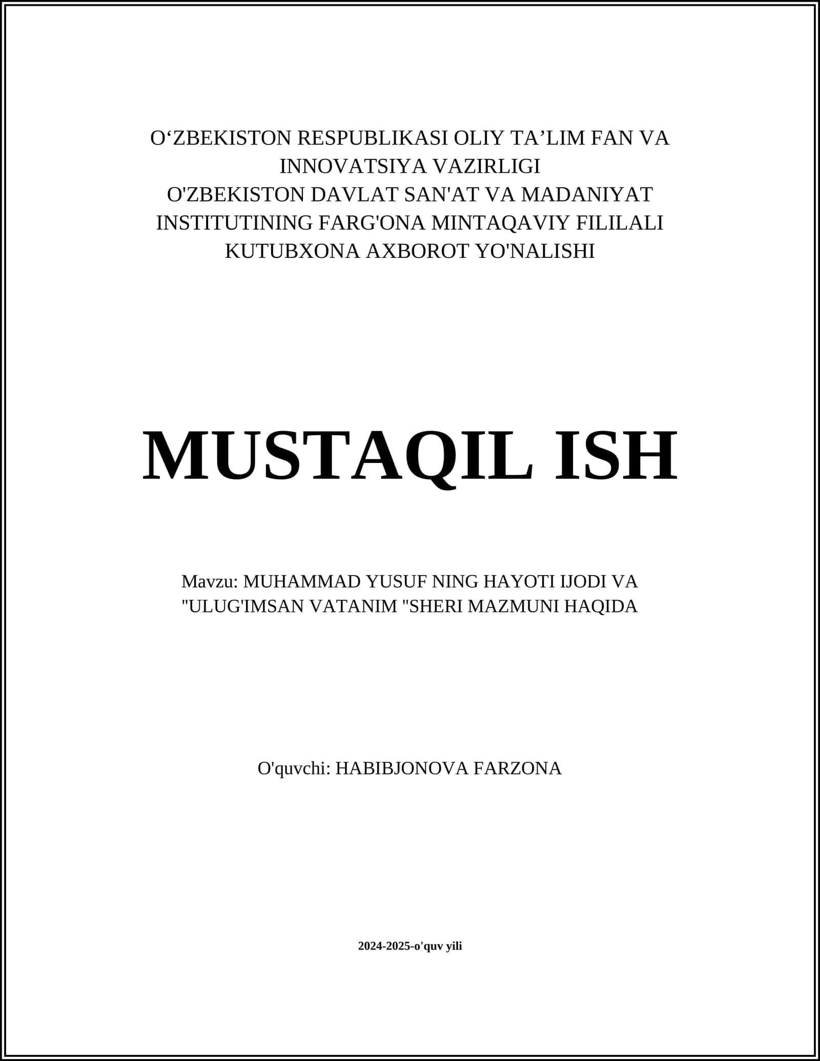 MUHAMMAD YUSUF NING HAYOTI IJODI VA ''ULUG'IMSAN VATANIM ''SHERI MAZMUNI HAQIDA