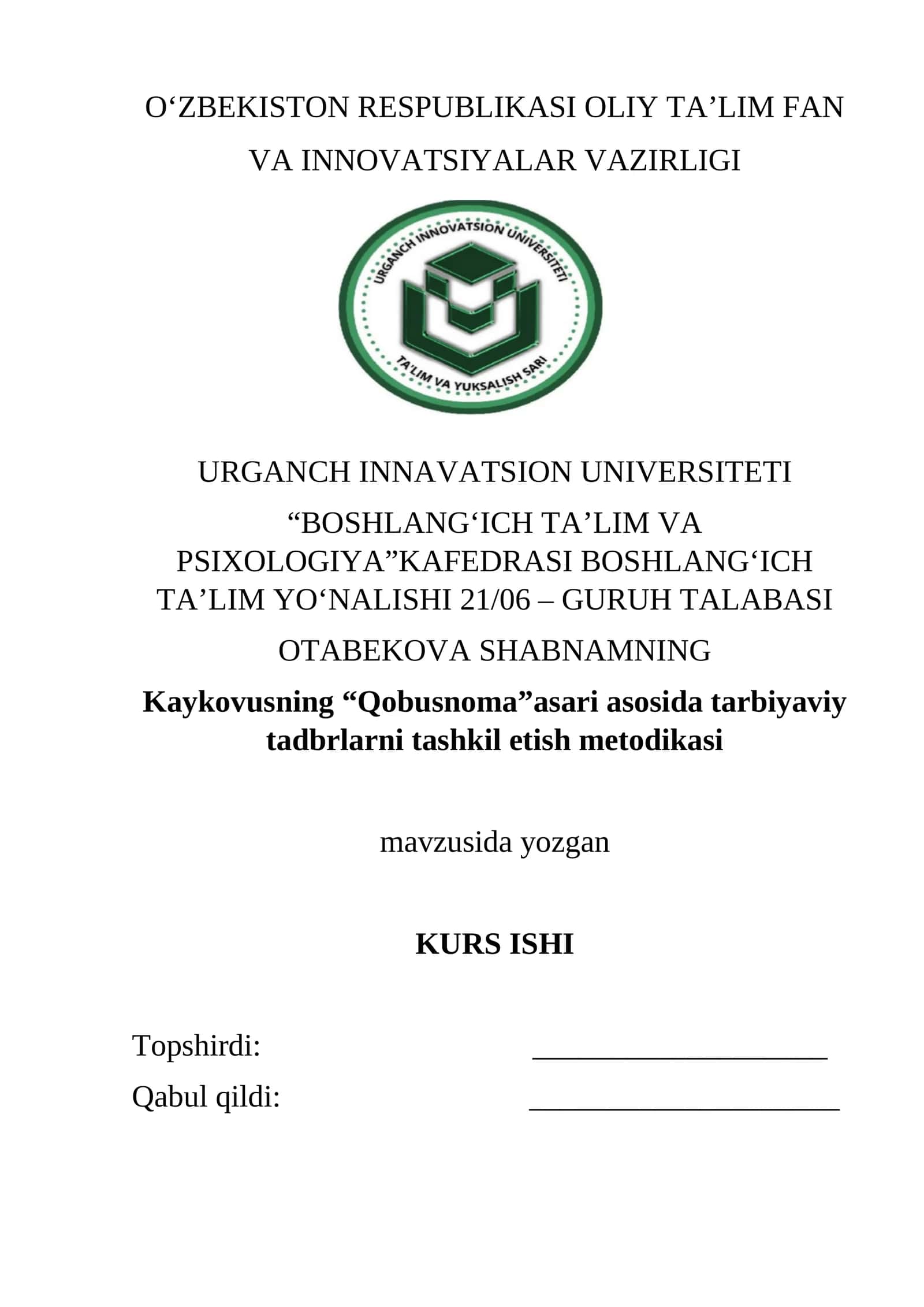 Qobusnoma asari asosida tarbiyaviy tadqiqotlar