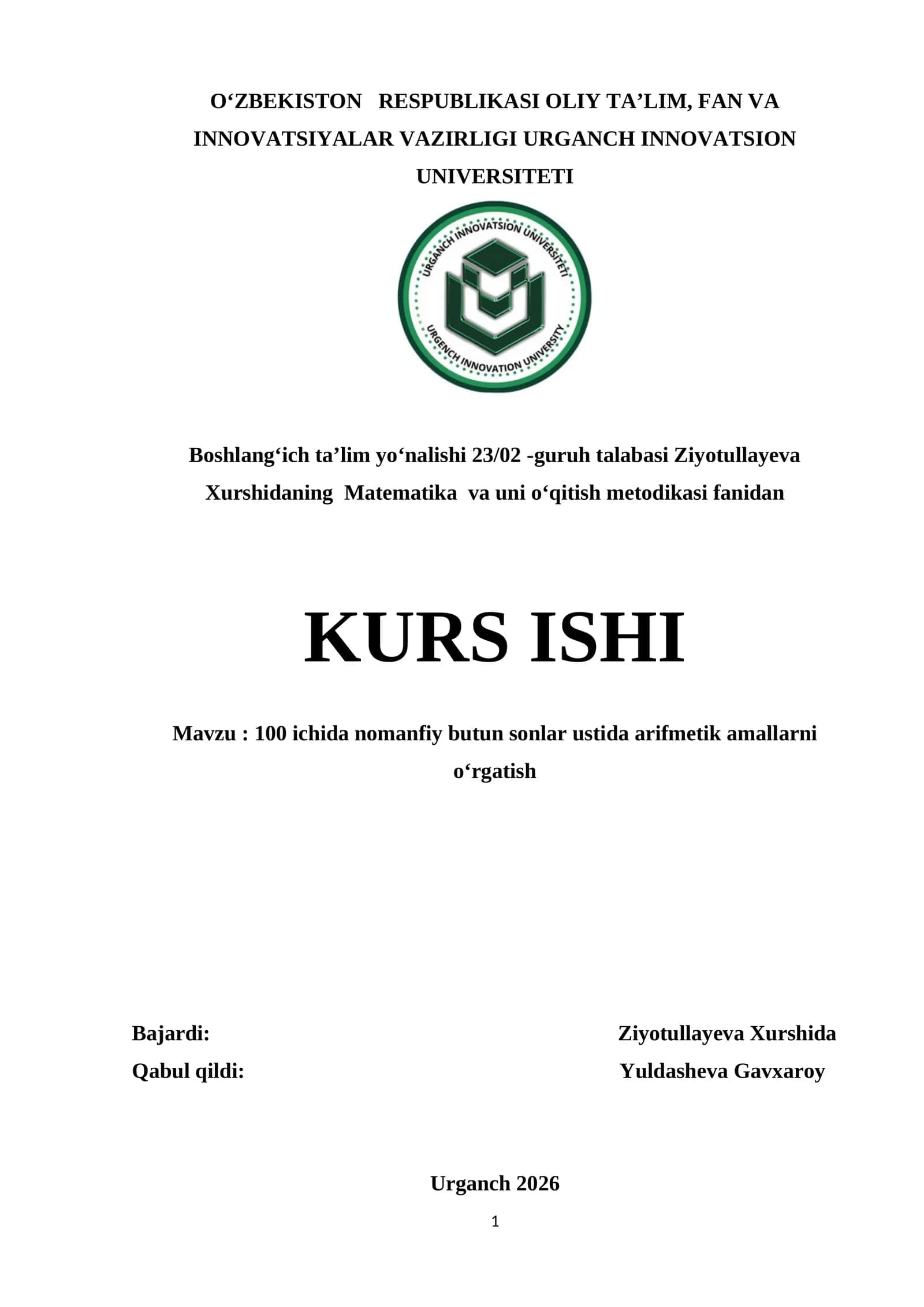 100 ichida nomanfiy butun sonlar ustida arifmetik amallarni oʻrgatish
