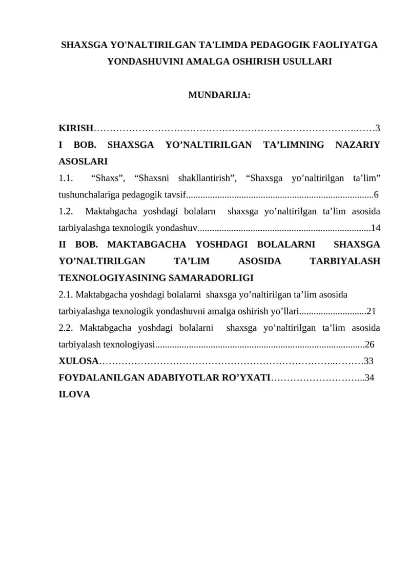 SHAXSGA YO'NALTIRILGAN TA'LIMDA PEDAGOGIK FAOLIYATGA YONDASHUVINI AMALGA OSHIRISH USULLARI