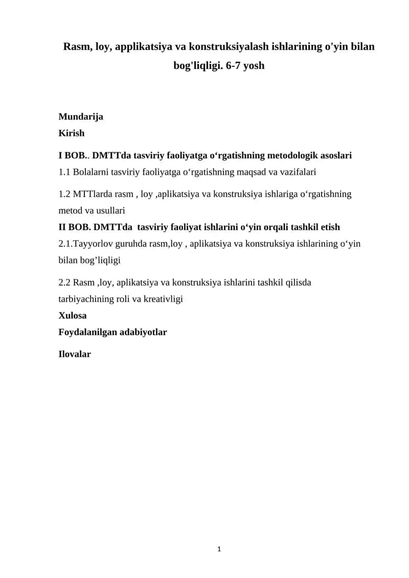 Rasm, loy, applikatsiya va konstruksiyalash ishlarining o'yin bilan bog'liqligi. 6-7 yosh
