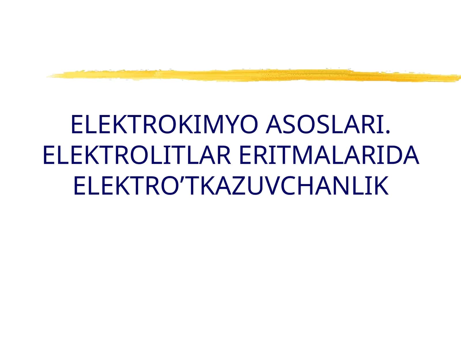 ELEKTROKIMYO ASOSLARI