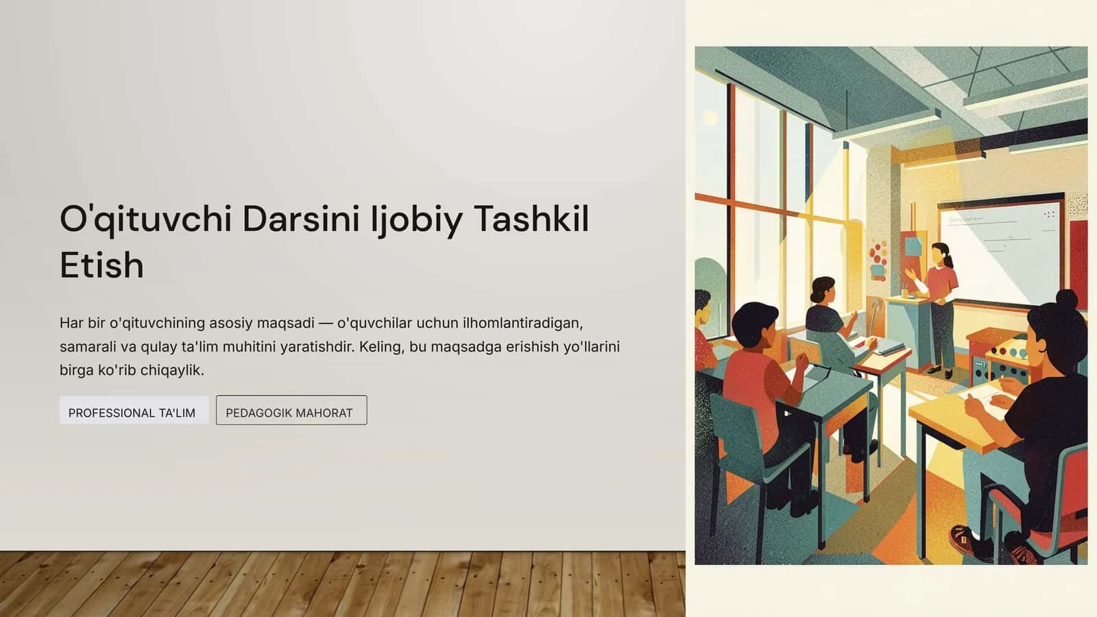 O'qituvchi Darsini Ijobiy Tashkil Etish