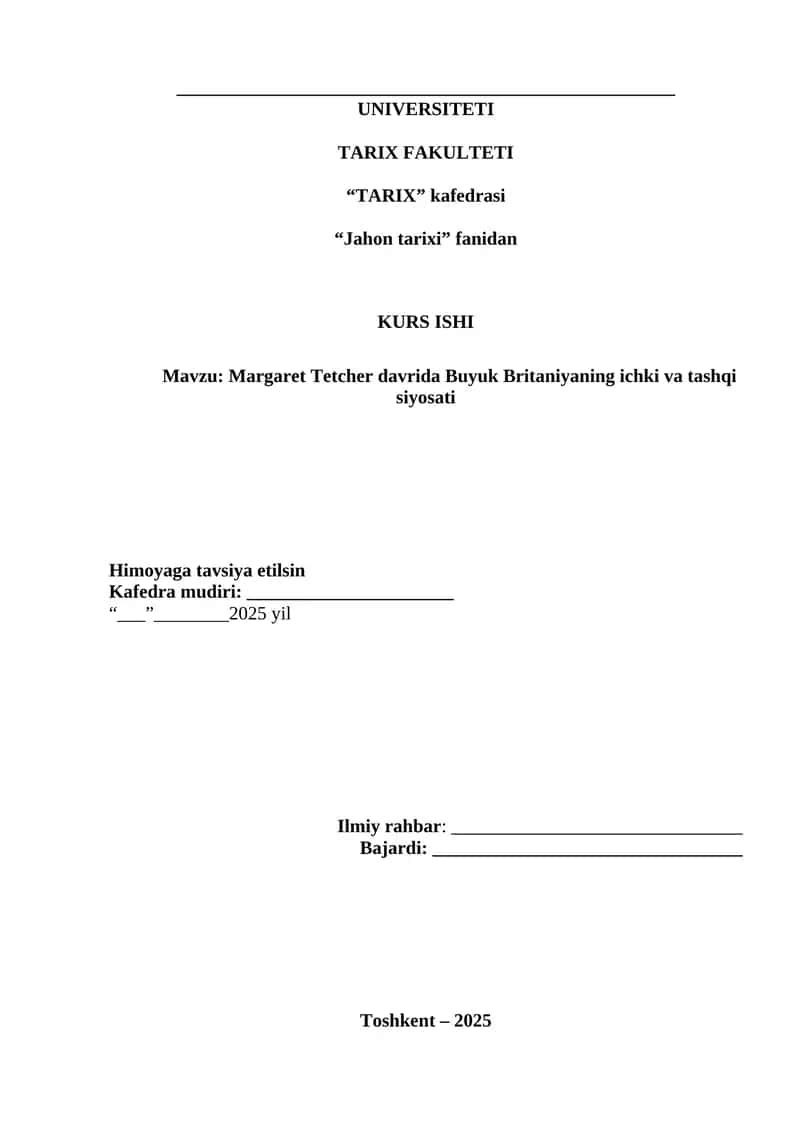 Margaret Tetcher davrida Buyuk Britaniyaning ichki va tashqi siyosati