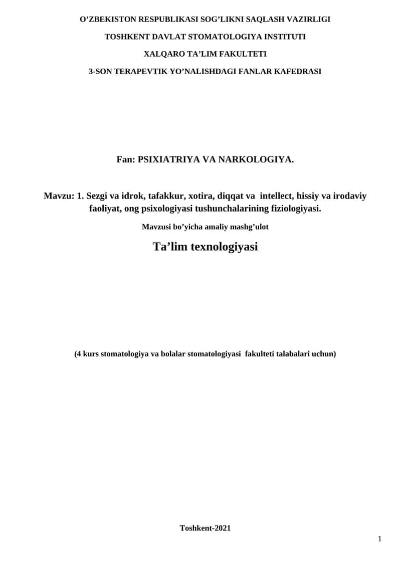 1. Sezgi va idrok, tafakkur, xotira, diqqat va intellect, hissiy va irodaviy faoliyat, ong psixologiyasi tushunchalarining fiziologiyasi
