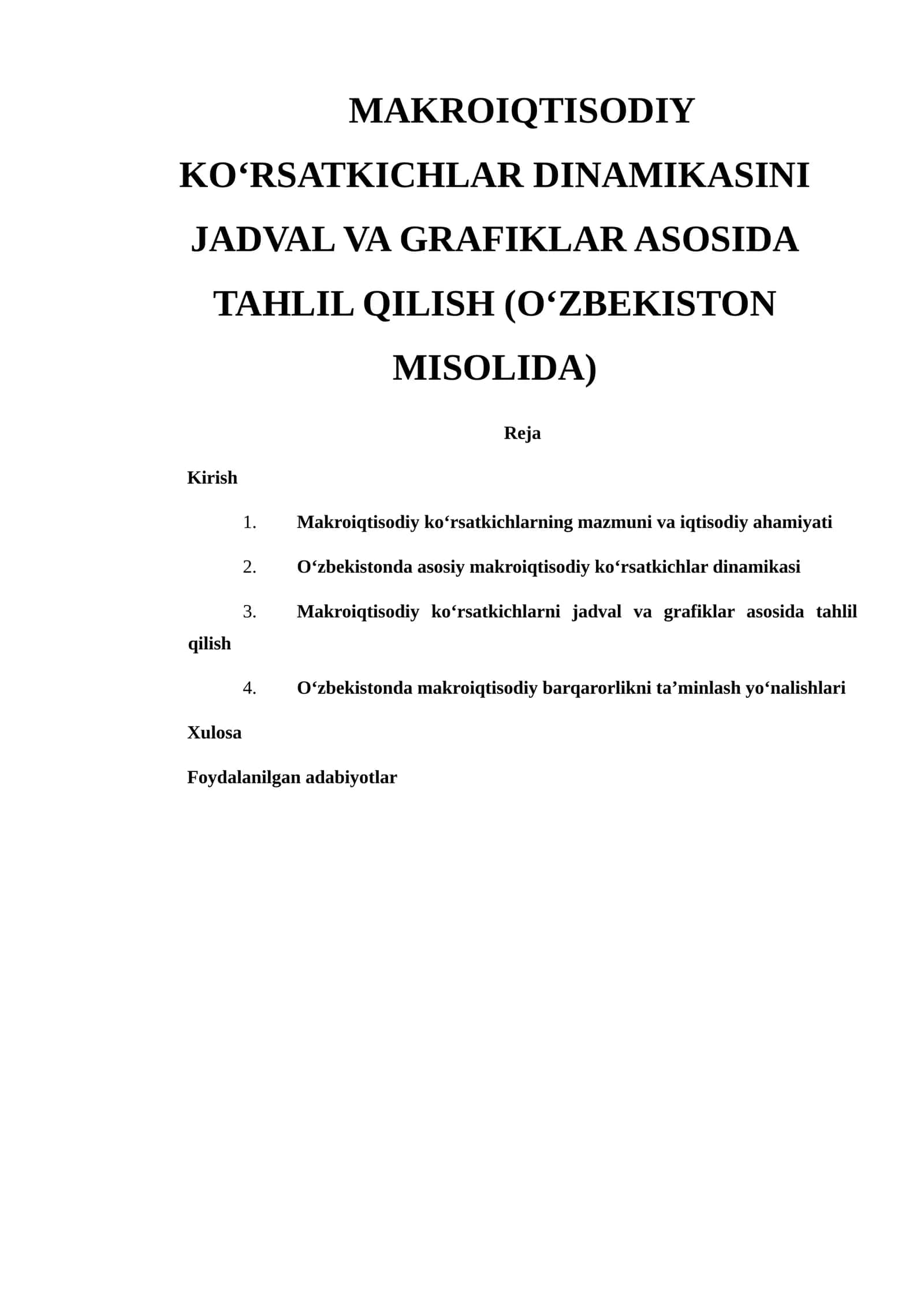MAKROIQTISODIY KO‘RSATKICHLAR DINAMIKASINI JADVAL VA GRAFIKLAR ASOSIDA TAHLIL QILISH (O‘ZBEKISTON MISOLIDA)