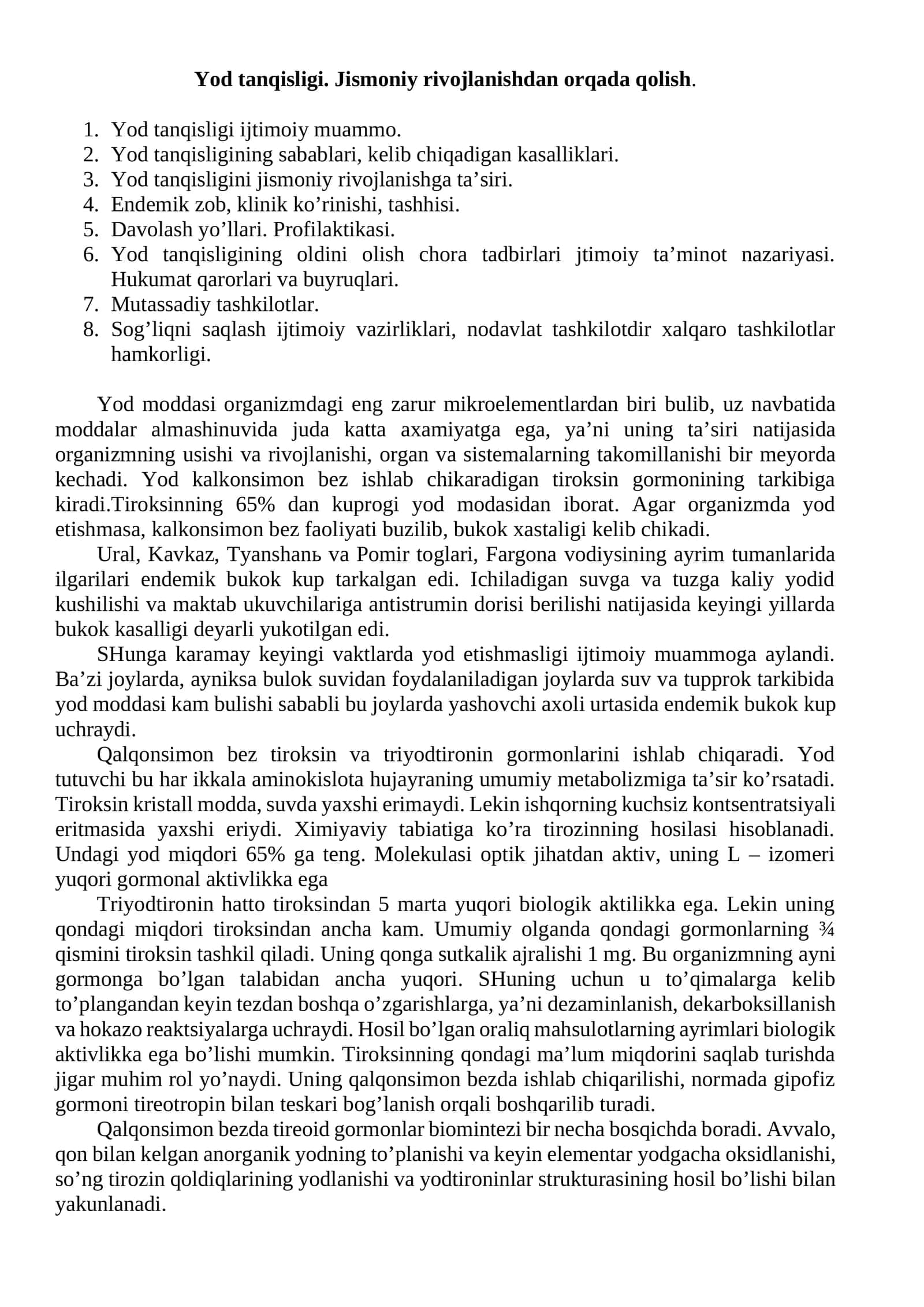 Yod tanqisligi. Jismoniy rivojlanishdan orqada qolish