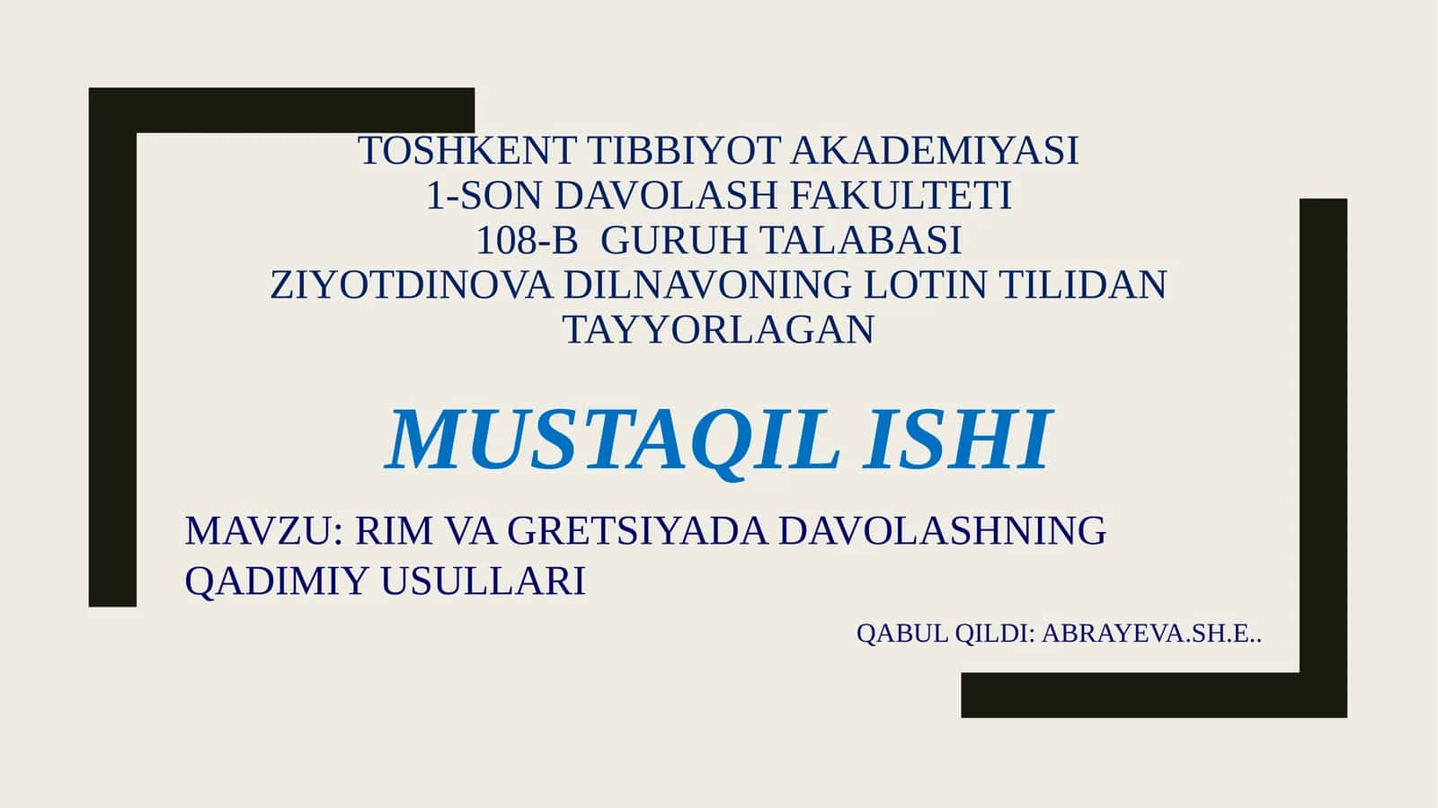 RIM VA GRETSIYADA DAVOLASHNING QADIMIY USULLARI