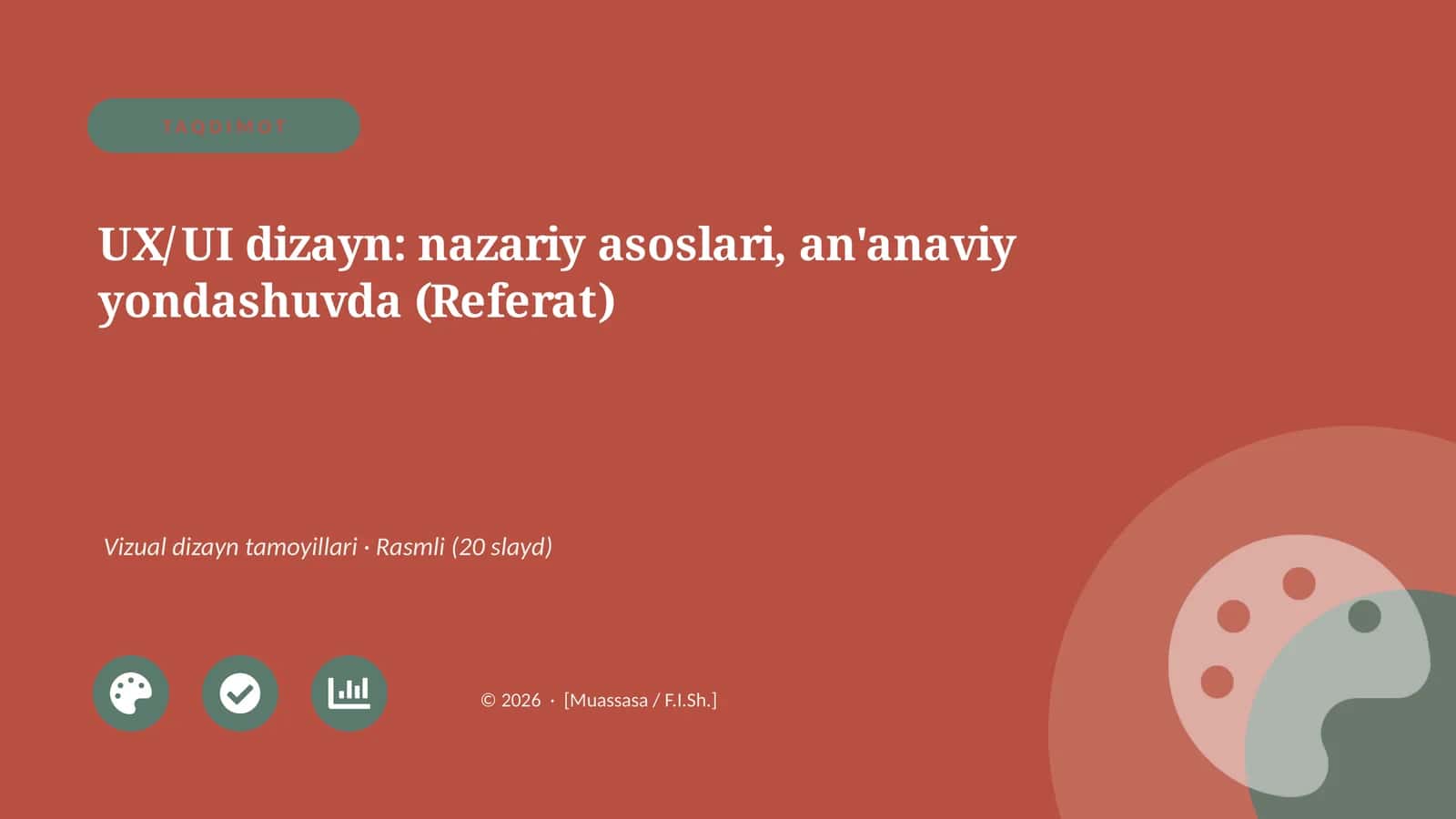 UX/UI dizayn: nazariy asoslari, an'anaviy yondashuvda (Referat)