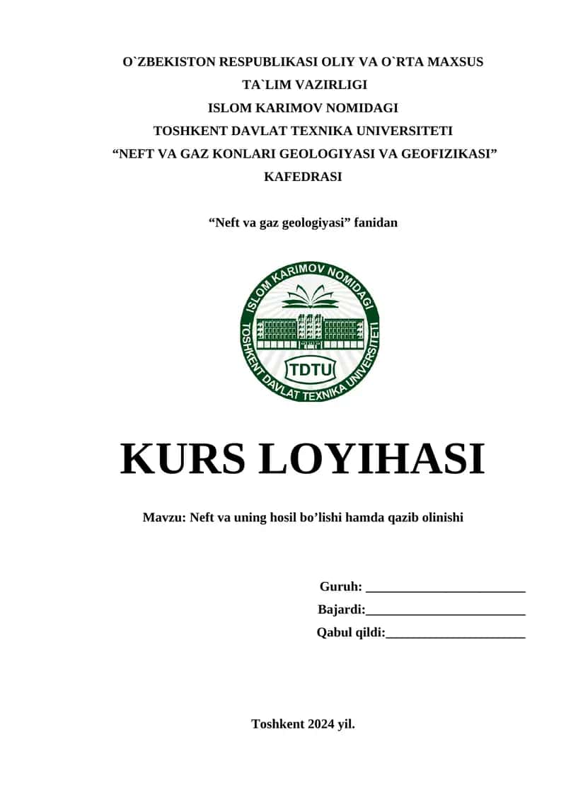 Neft va gaz geologiyasi kurs loyihasi