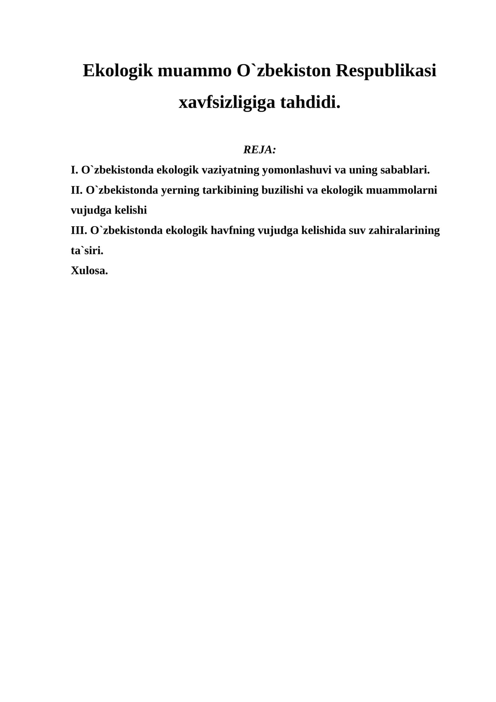 Ekologik muammo O`zbekiston Respublikasi xavfsizligiga tahdidi