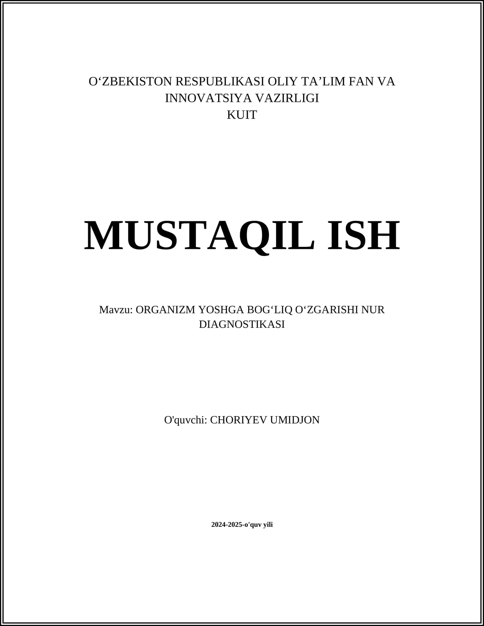 ORGANIZM YOSHGA BOGʻLIQ OʻZGARISHI NUR DIAGNOSTIKASI