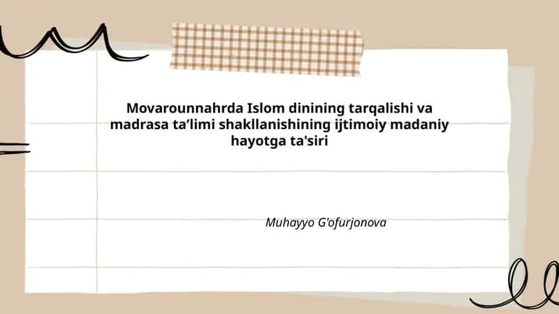 Movarounnahrda Islom dinining tarqalishi va madrasa taʼlimi