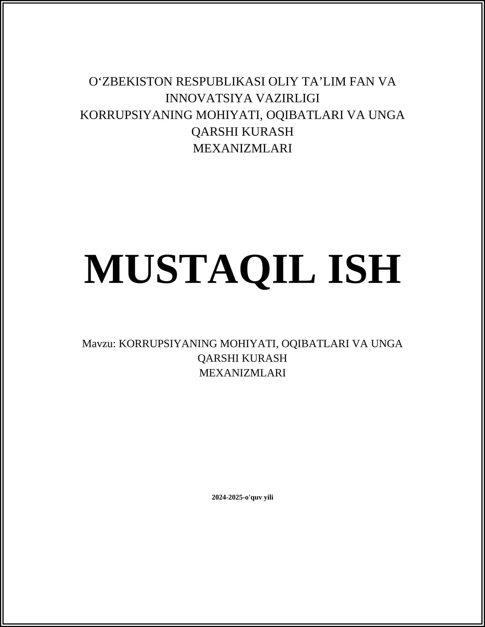 KORRUPSIYANING MOHIYATI, OQIBATLARI VA UNGA QARSHI KURASH MEXANIZMLARI